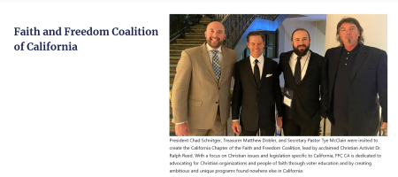 A screenshot of a now-archived page from the Faith and Freedom Coalition of California website featuring an undated photo of FFCCA treasurer Matthew Dobler (left), Faith and Freedom Coalition founder Dr. Ralph Reed, FFCCA president Chad Schnitger, and FFCCA Secretary Pastor Tye McClain.