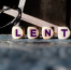 Why you shouldn't overlook Lent this year 