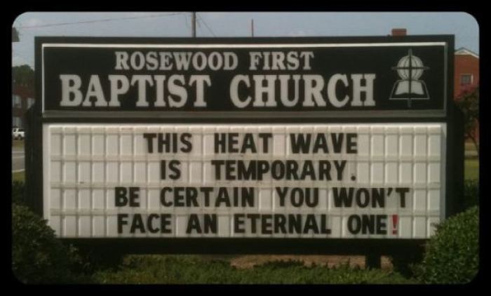 'Thanks to Tim Whitman for this week's photo. Send me some more heat-related ones and I will add them to the post,' posted Ed Stetzer on his blog, July 29, 2011.