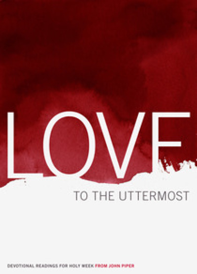 'Love to the Uttermost' eBook Cover