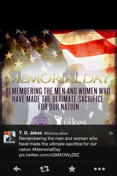 T. D. Jakes Tweets a photo to remember 'those who made the ultimate sacrifice for our nation.'