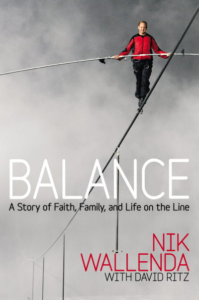 Cover art for Nik Wallenda's recently released memoir, 'Balance'.