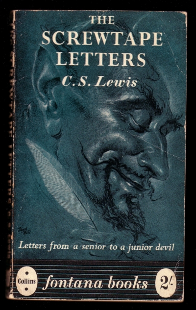 Credit : The Screwtape Letters by C.S. Lewis