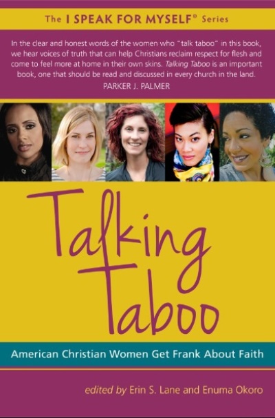 Edited by Enuma Okoro and Erin Lane, 'Talking Taboo: American Christian Women Get Frank About Faith,' is a compilation of 40 essays by women sharing their thoughts about what they wished the church discussed.