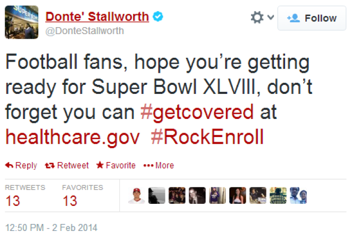 Former linebacker and confessed killer Donte Stallworth, who has also promoted Obamacare with the Center for American Progress, tweeted this message in support of Obamacare on Super Bowl Sunday.
