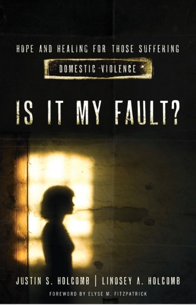 Justin and Lindsey Holcomb are the authors of the recently released 'Is It My Fault? Hope and Healing for Those Suffering Domestic Violence.'