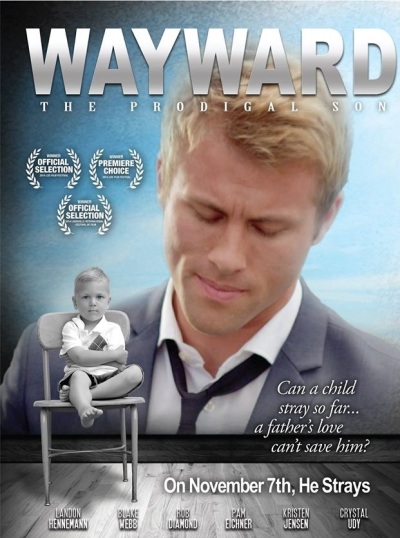 A poster for 'Wayward: The Prodigal Son'