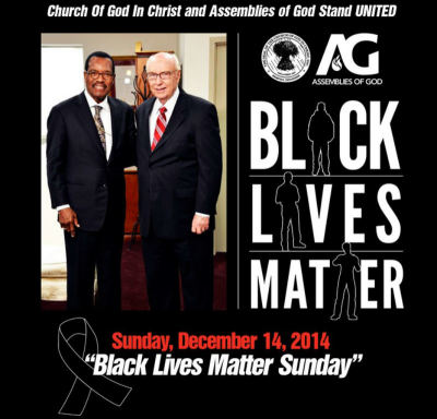 Charles E. Blake, presiding bishop of the Church of God in Christ, and George O. Wood, general superintendent of the Assemblies of God, have jointly called for Dec. 14, 2014, to be 'Black Lives Matter Sunday,' in light of the deaths of Michael Brown and Eric Garner during police confrontations.