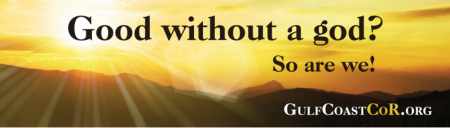 UnitedCoR billboard put up in January 2015 in Pensacola, Florida, reading: "Good without a god? So are we!"