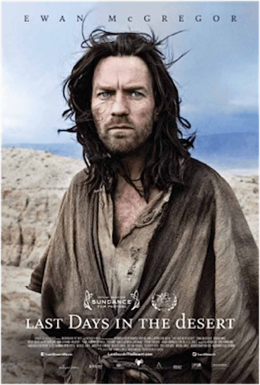 "Last Days in The Desert" features actor Ewan McGregor as both Jesus and the devil, 2016.