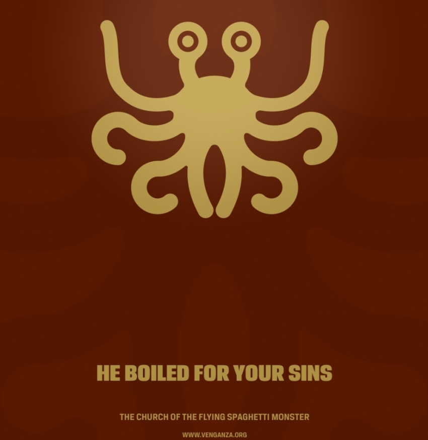 Propaganda from the Church of the Flying Spaghetti Monster.