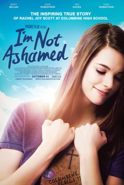 Pure Flix to Release, 'I'm Not Ashamed,' Inspirational Biopic Tells Story of Columbine Student Rachel Joy Scott, 2016.