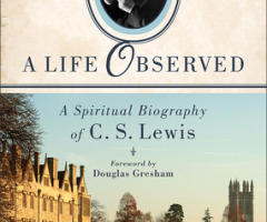 New Spiritual Biography of C.S. Lewis Focuses on How Atheist Loner Changed to Joyful Christian