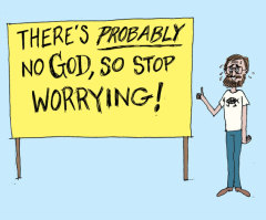 Feeling Relaxed Yet, Atheists?