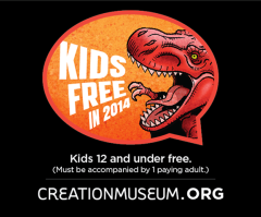 Creation Museum to Admit Children for Free in 2014 to Combat Evolutionist 'Indoctrination'