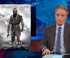 Jon Stewart Roasts Conservative Critics of 'Noah': Are We Reading the Same Bible?