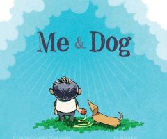 'Me & Dog' Children's Book Written by Atheist in Response to 'Heaven Is for Real;' Author Alludes to 'Brainwashing' Kids to Doubt God's Existence