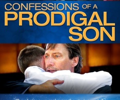 'Confessions of a Prodigal Son' Writer Says 'We Are All Prodigals,' Modern Retelling of Story Aimed at Millennials