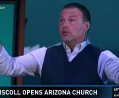 Mark Driscoll Says Storms of Life Led Him to Open New Arizona Church