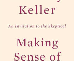 Tim Keller Makes Sense of God for Skeptics, Argues Secularism Is Declining (Interview)