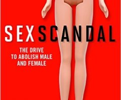 Abolishing Male and Female Identities Is the Real 'War on Women,' Says 'Sex Scandal' Author