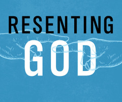 ‘Resenting God’ author says people should share their true feelings with God