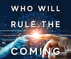 Who will rule the coming 'gods'? (book excerpt)
