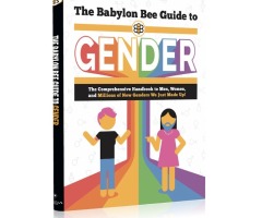  Babylon Bee tackles 'destructive' gender ideology in guidebook, anticipates backlash
