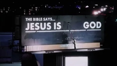 'Jesus is not God,' says the billboard