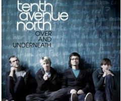 Tenth Avenue North Tops New Christian Artists of 2008