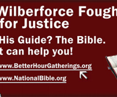 Campaign Highlights Bible's Influence on Abolitionist Wilberforce