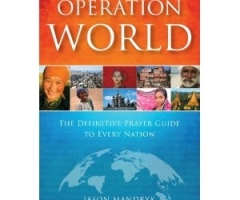 New Edition of 'Operation World' Prayer Guide Officially Out