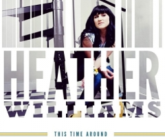 Heather Williams Testifies of Loss of Son, Poverty, Overcoming on New Album