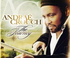 Gospel Legend Andrae Crouch Returns to Take Fans on a 'Journey'