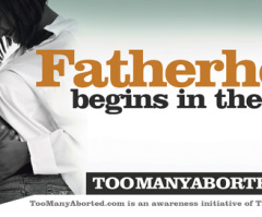 'Fatherhood Begins in the Womb' Campaign Exposes 'National Crisis'