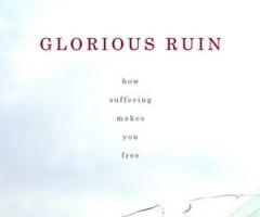 Where Is God in Our Suffering? Tullian Tchividjian's 'Glorious Ruin' Offers New Perspective