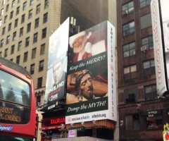 American Atheists' NYC Billboard Calls for Christmas Minus 'Myth' of Christ