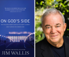 What Does It Mean to Be on God's Side, Jim Wallis Asks