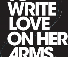 To Write Love on Her Arms: Non-Profit Spreads Message of Hope (INTERVIEW)
